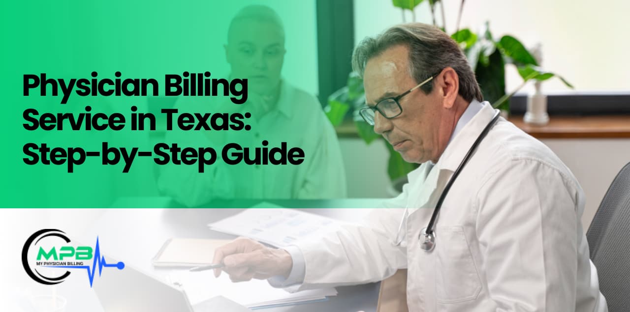 Physician Billing Service in Texas-MyPhysicianBilling(MPB)